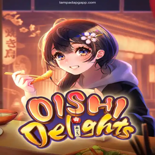 OishiDelights and Lampada PG: A Unified Gaming Experience
